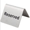 Stainless Steel Table Tent " Reserved " Double Sided Sign